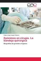 Eponimos En Cirugia. La Bandeja Quirurgica 3659075760 Book Cover