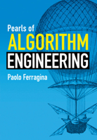 Pearls of Algorithm Engineering 1009123289 Book Cover