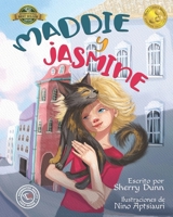 Maddie y Jasmine 1774822350 Book Cover