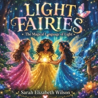 Light Fairies B0DQY2J2XV Book Cover