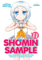Shomin Sample: I Was Abducted by an Elite All-Girls School as a Sample Commoner Vol. 11 1642757314 Book Cover