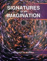Signatures of My Imagination 1466955295 Book Cover