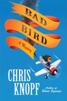 Bad Bird 031255124X Book Cover