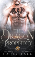 The Dragon Prophecy 1393915833 Book Cover
