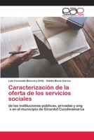 Caracterización de la oferta de los servicios sociales 6202812478 Book Cover