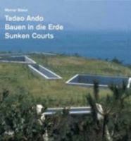 Tadao Ando: Sunken Courts 3721206096 Book Cover