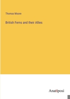 British Ferns and their Allies 338231732X Book Cover