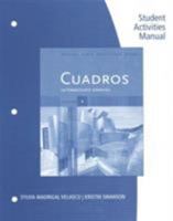 Student Activities Manual, Volume 4 for Cuadros Student Text: Intermediate Spanish 1133311644 Book Cover