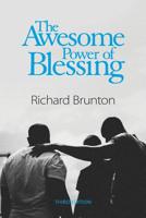 The Awesome Power of Blessing: You can change your world 0473483572 Book Cover