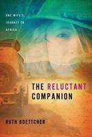 The Reluctant Companion 1632321661 Book Cover