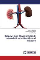 Kidneys and Thyroid Gland: Interrelation in Health and Disease 3659819247 Book Cover