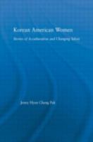 Korean American Women (Studies in Asian Americans) 0415978467 Book Cover
