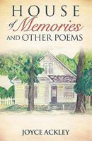 House of Memories and Other Poems 160957088X Book Cover
