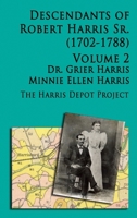 Robert Harris Sr (1702-1788) Descendants, Vol 2 0359805531 Book Cover
