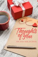 Thoughts of You: His and Her Journal 1981426558 Book Cover