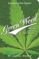 How to Grow Organic Weed 1604338571 Book Cover