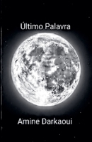 Último Palavra (Portuguese Edition) B0GWCT4RF7 Book Cover