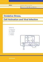 Oxidative Stress, Cell Activation and Viral Infection 303487426X Book Cover
