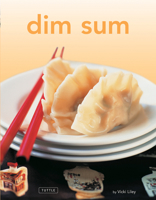 Dim Sum: [Chinese Cookbook, 54 Recipes] 0804847479 Book Cover