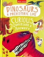 Dinosaurs & Prehistoric Life Curious Questions & Answers null Book Cover