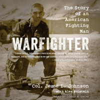 Warfighter: The Story of an American Fighting Man B0BQLMLRSN Book Cover