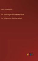 Zur Sprachgeschichte des Veda: Das Verbalsystem des Atharva-Veda 3368461001 Book Cover