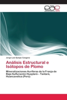 Análisis Estructural e Isótopos de Plomo 365902483X Book Cover