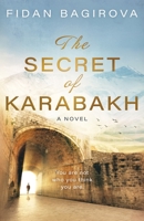The Secret of Karabakh 1839012919 Book Cover