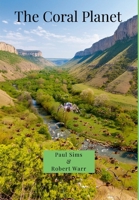 The Coral Planet 1326638564 Book Cover