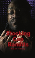 Stocking Cap Bandits 1329593057 Book Cover