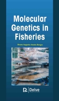 Molecular Genetics in Fisheries 1774690365 Book Cover