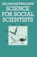 Science for Social Scientists 0333351010 Book Cover