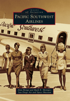 Pacific Southwest Airlines (Images of Aviation) 0738581127 Book Cover