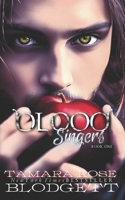 Blood Singers 1469970333 Book Cover