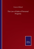 The law of sales of personal property. 1240080433 Book Cover