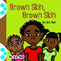 Brown Skin, Brown Skin 1735180653 Book Cover