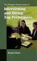 The Manager's Pocket Guide to Interviewing and Hiring Top Performers (Manager's Pocket Guide Series) 087425664X Book Cover