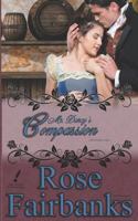Mr. Darcy's Compassion: A Pride and Prejudice Variation 1798066580 Book Cover