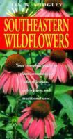 Southeastern Wildflowers 1575871068 Book Cover