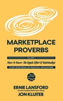 Marketplace Proverbs Volume 2: Micro to Macro: The Ripple Effect of Relationships B0DXVNQX9K Book Cover