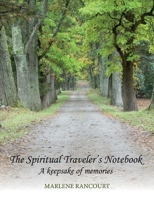 The Spiritual Traveler's Notebook: A Keepsake of Memories 1098309804 Book Cover