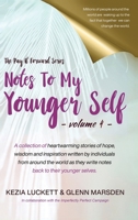 The Pay It Forward Series: Notes to My Younger Self 191634433X Book Cover