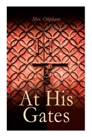 At His Gates 1517735963 Book Cover