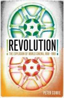 Revolution!: The Explosion of World Cinema in the Sixties 0571227163 Book Cover