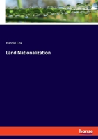 Land Nationalization And Land Taxation 3337490204 Book Cover