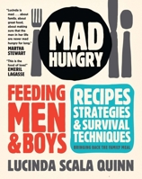 Mad Hungry: Feeding Men and Boys