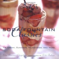 Soda Fountain Classics: Ice Cream, Sundaes, Milkshakes, and More 1841721662 Book Cover