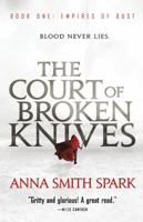 The Court of Broken Knives 0316511420 Book Cover