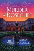 Murder at Rosecliff (A Gilded Newport Mystery) 1496753283 Book Cover