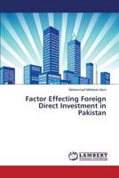Factor Effecting Foreign Direct Investment in Pakistan 3845442158 Book Cover